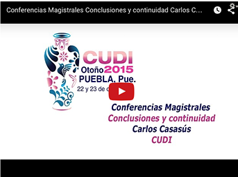 Conferencias Magistrales Conclusiones y continuidad Carlos Casasús (CUDI)