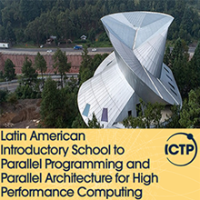Latin American Introductory School on Parallel Programming and Parallel Architecture for High Performance Computing