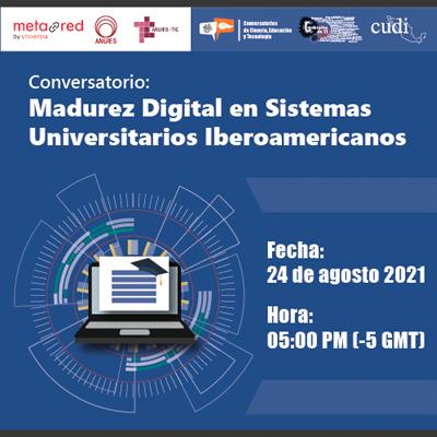 Madurez Digital en Sistemas Universitarios Iberoamericanos