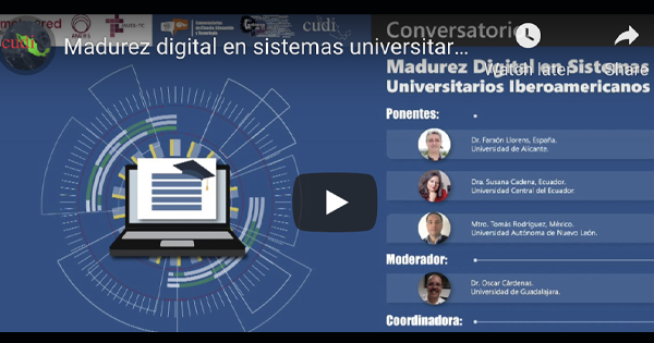 Madurez Digital en Sistemas Universitarios Iberoamericanos