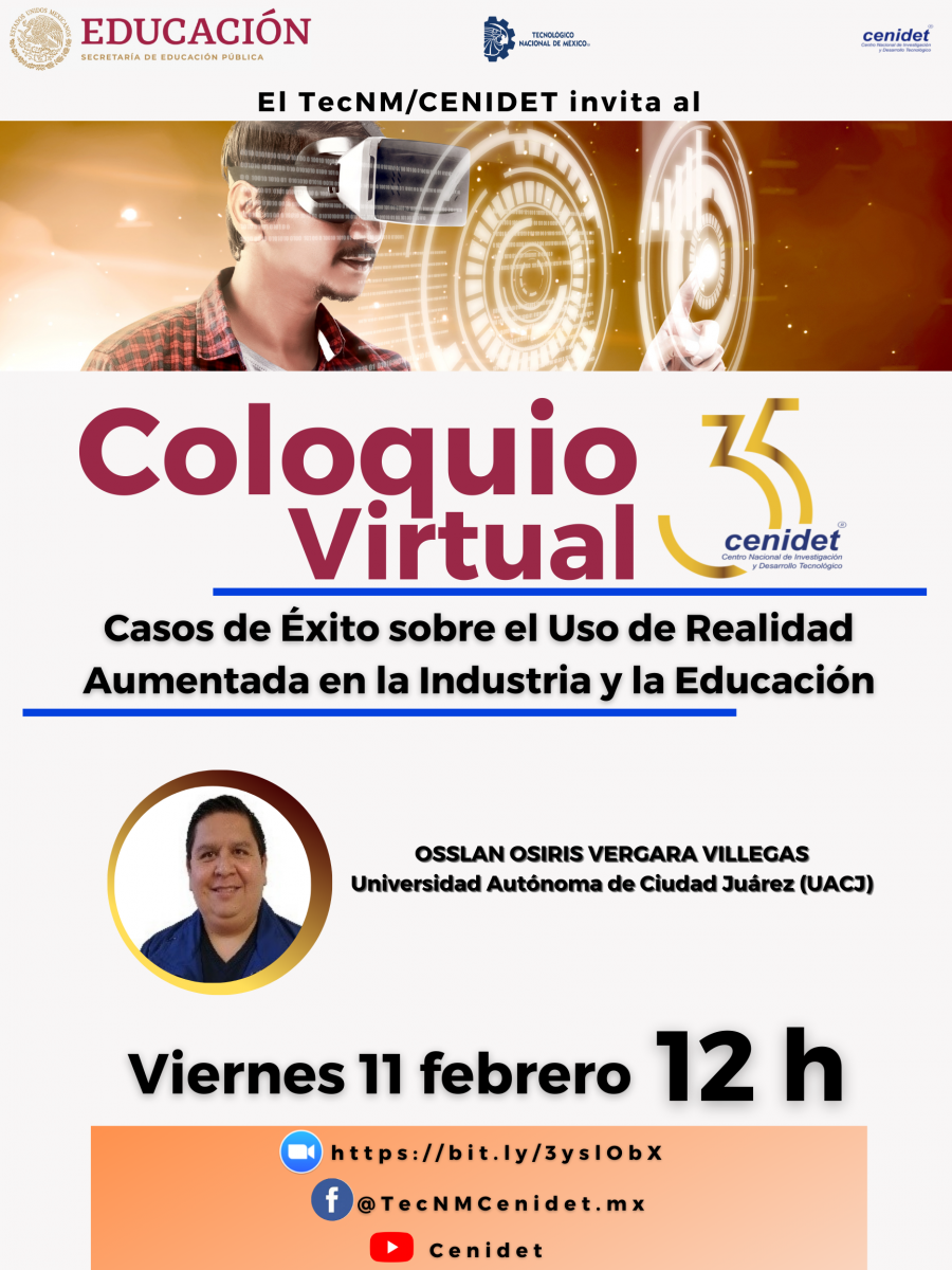 Coloquio Virtual sobre Realidad Aumentada. CENIDET