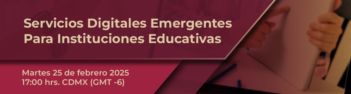 Servicios Digitales Emergentes Para Instituciones Educativas