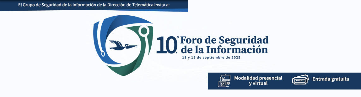 10.º Foro de Seguridad de la Información