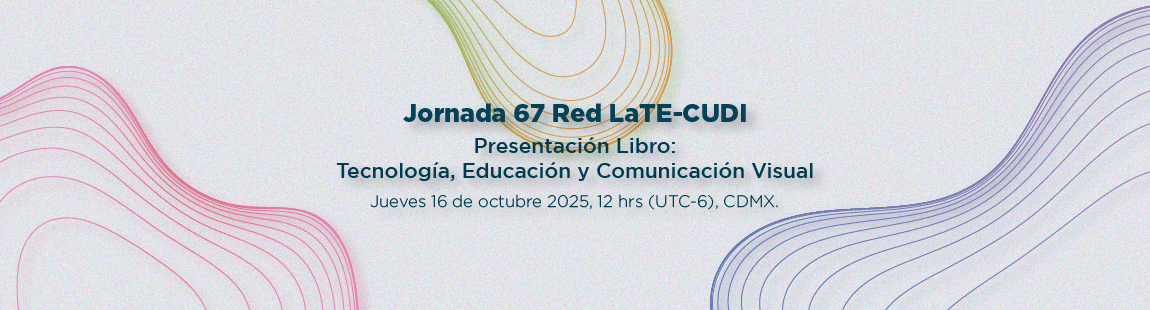 Presentación del Libro: “Tecnología, educación y comunicación visual”