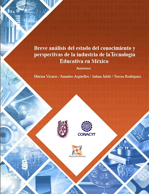 Breve análisis del estado del conocimiento y perspectivas de la industria de la Tecnología Educativa en México