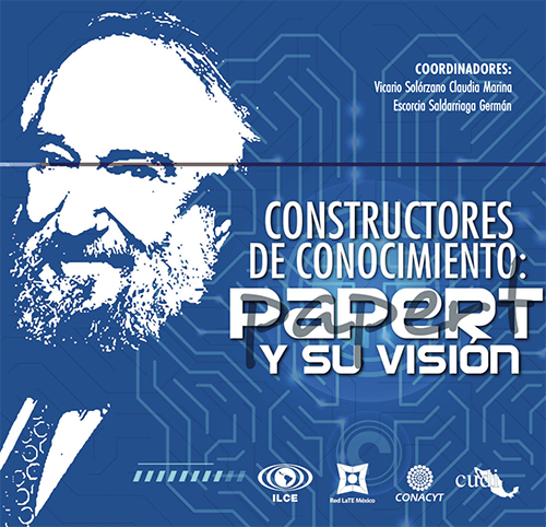 Constructores de conocimiento: Papert y su visión