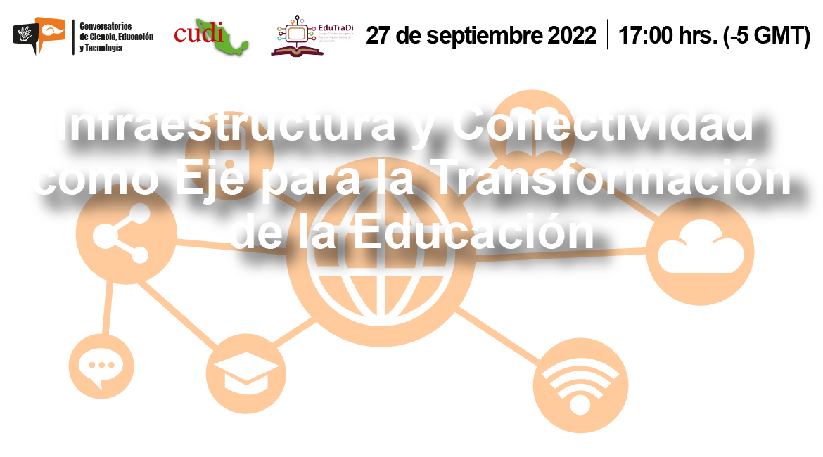 Infraestructura y conectividad como eje para la transformación de la educación