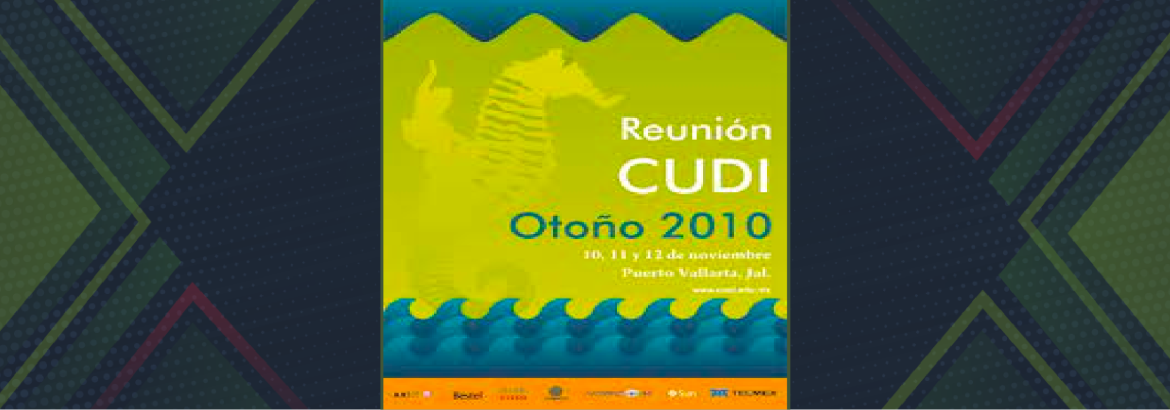 La reunión de CUDI otoño 2010, se realizará el 13, 14 y 15 de octubre