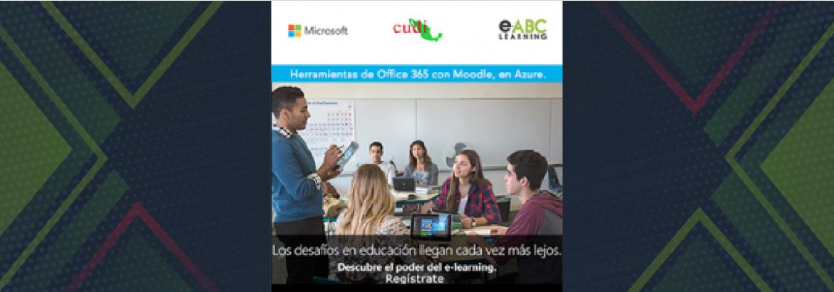 Más de 180 representantes de instituciones educativas participaron en el Webinar que mostró cómo utilizar las herramientas de Office 365,con Moodle, en Azure  