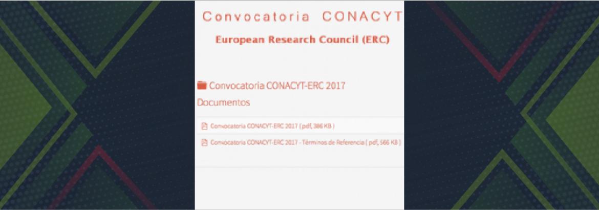  Convocatoria CONACYT – European Research Council (ERC) 