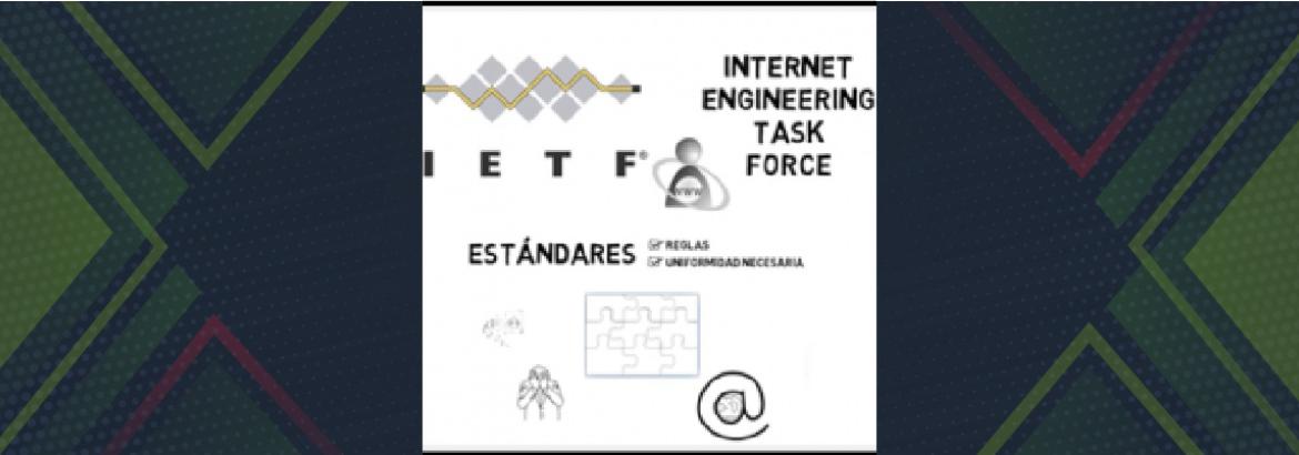 ¿Qué es el IETF?