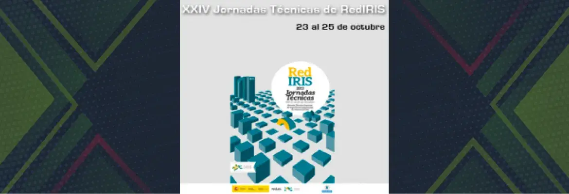 Más de 400 expertos TIC de universidades y centros de investigación participan en las Jornadas Técnicas de RedIRIS en Madrid