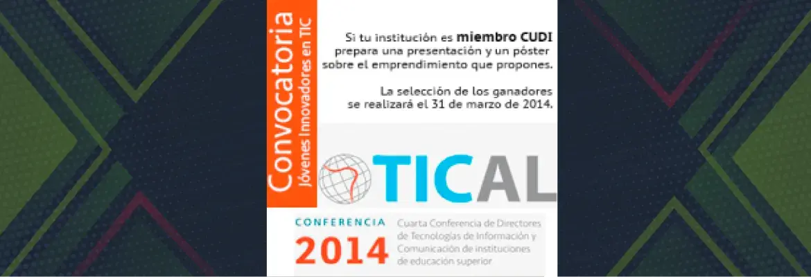 TICAL 2014. Convocatoria para taller de Jóvenes Innovadores en TIC