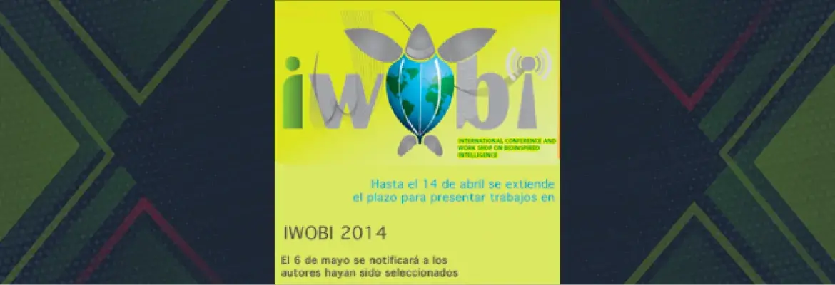 Hasta el 14 de abril se extiende el plazo para presentar trabajos para IWOBI 2014