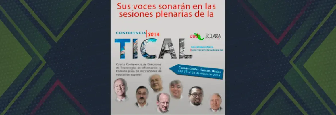 Sus voces sonarán en las sesiones plenarias en la Conferencia TICAL 2014