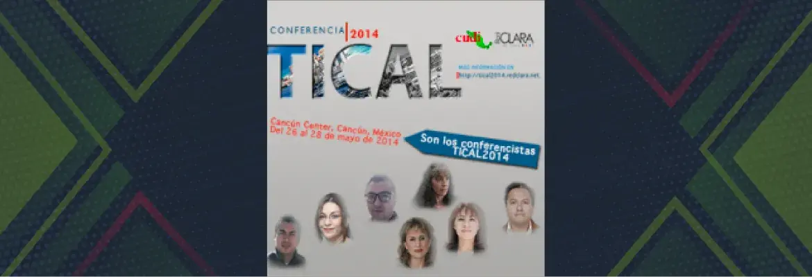 Iniciamos la  Conferencia TICAL2014