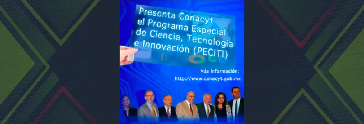 Presenta CONACYT el Programa Especial de Ciencia, Tecnología e Innovación