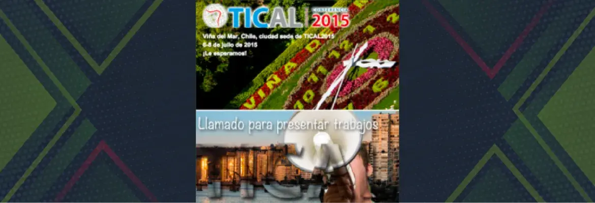 TICAL2015: Abierto el llamado para presentar trabajos