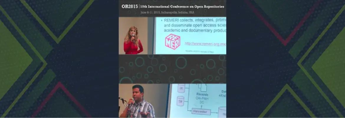 REMERI participa en el OR2015 | 10 Th International Conference on Open Repositories