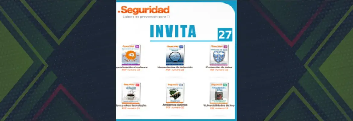 Convocatoria a participar como articulista de la Revista de Seguridad Cultura de prevención para TI