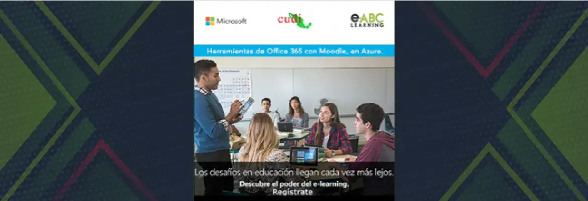 Más de 180 representantes de instituciones educativas participaron en el Webinar que mostró cómo utilizar las herramientas de Office 365,con Moodle, en Azure