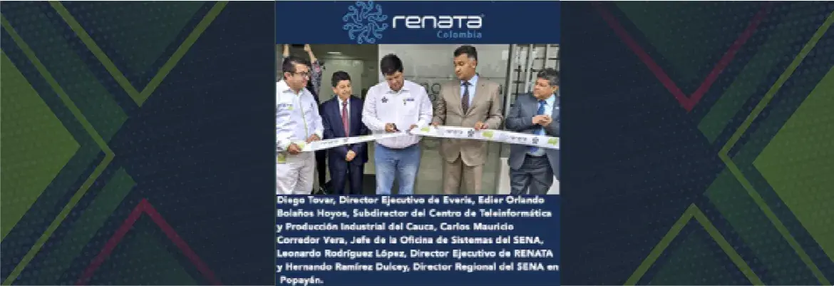 Infraestructura tecnológica de RENATA soporta Centro de Desarrollo de Software del SENA en Popayán