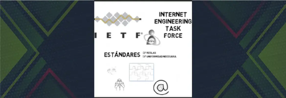 ¿Qué es el IETF?