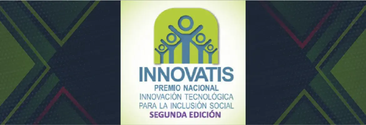 Convocatoria Premio Nacional Innovación Tecnológica para la Inclusión Social