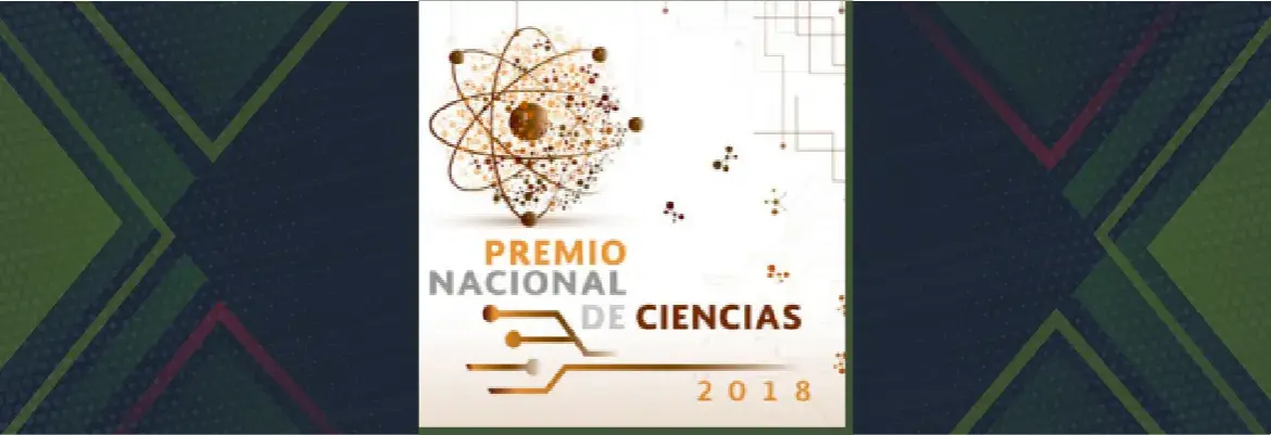 Convocatoria Premio Nacional de Ciencias 2018