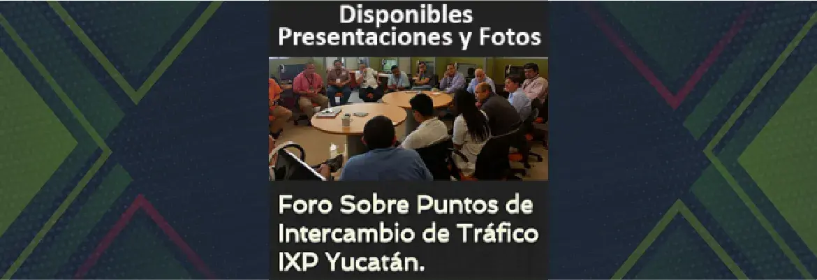 Foro IXP Yucatán