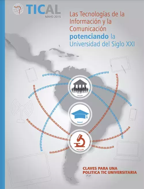 Las Tecnologías de la Información y la Comunicación Potenciando la Universidad del Siglo XXI