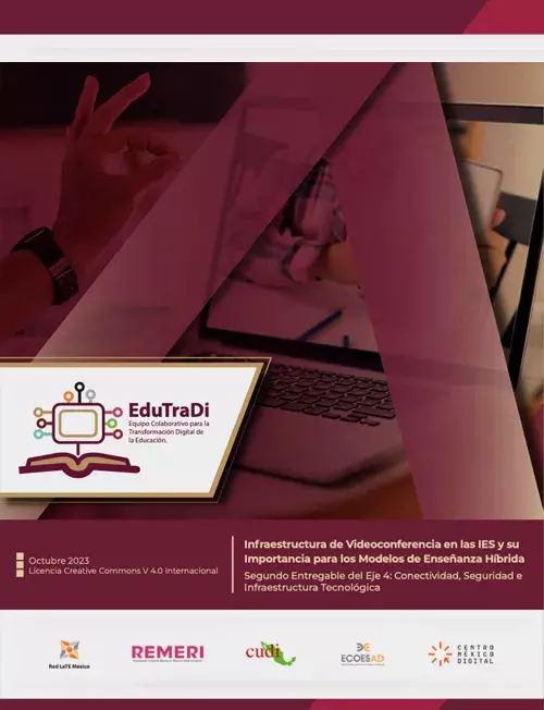 Infraestructura de Videoconferencia en las IES y su Importancia para los Modelos de Enseñanza Híbrida