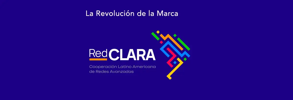 El futuro llegó: RedCLARA renueva su identidad visual de cara a un nuevo ciclo