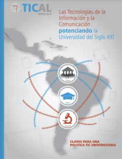 Las Tecnologías de la Información y la Comunicación Potenciando la Universidad del Siglo XXI