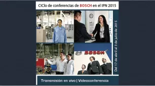 CIClo de Conferencias BOSCH en el CIC IPN
