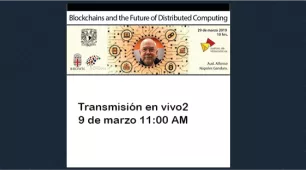 Seminario de Computación CViCom – Blockchains and the Future of Distributed Computing