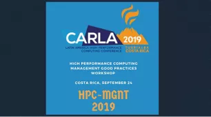 Latin America High Performance Computing Conference (CARLA) Turrialba, Costa Rica