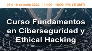 Curso Fundamentos en Ciberseguridad y Ethical Hacking