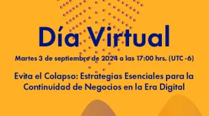 Evita el Colapso: Estrategias Esenciales para la Continuidad de Negocios en la Era Digital