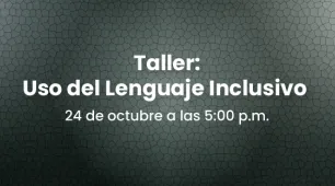Uso del lenguaje inclusivo