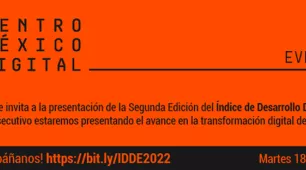 Indice de Desarrollo Digital Estatal 2022 | Centro México Digital