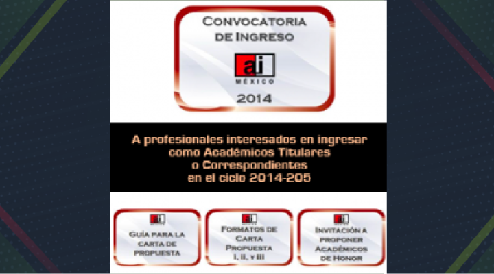 Convocatoria de Ingreso 2014 a la  Academia de Ingeniería de México