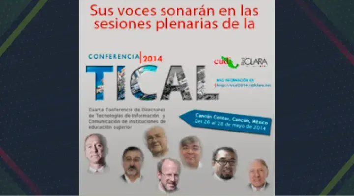 Sus voces sonarán en las sesiones plenarias en la Conferencia TICAL 2014