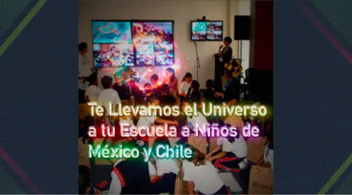 Te Llevamos el Universo a tu Escuela