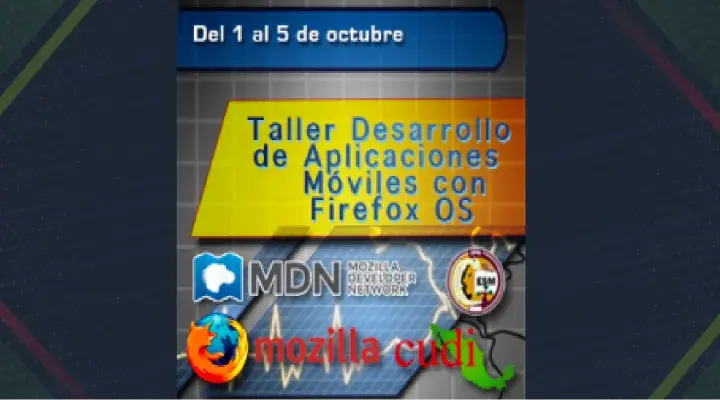 Taller Desarrollo de Aplicaciones Móviles con Firefox OS