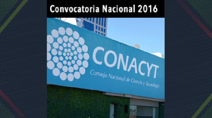 Lanzan convocatoria Becas Conacyt Nacionales 2016