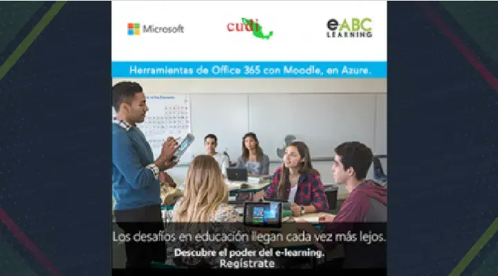 Más de 180 representantes de instituciones educativas participaron en el Webinar que mostró cómo utilizar las herramientas de Office 365,con Moodle, en Azure  