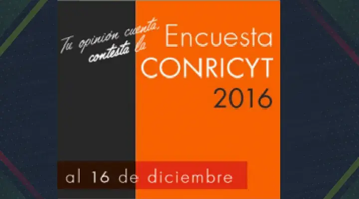 Invitan a responder la Encuesta Nacional Conricyt 2016