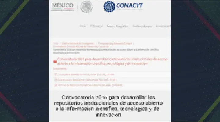  2da. Convocatoria de CONACYT para el desarrollo y consolidación de Repositorios Institucionales