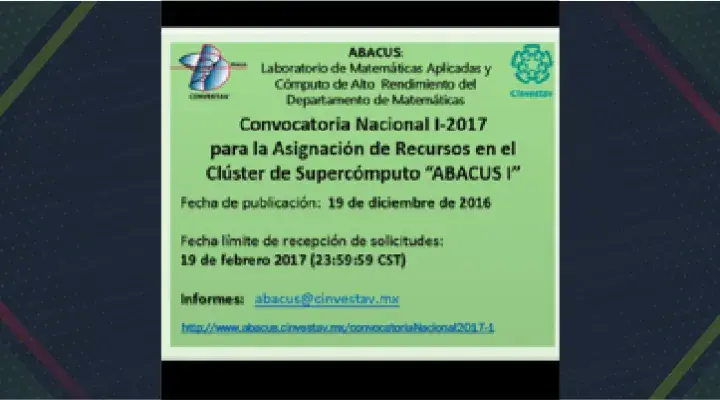Se extiende el plazo para participar en la Convocatoria Nacional I-2017 para la Asignación de Recursos en el Clúster de Supercómputo “ABACUS I”